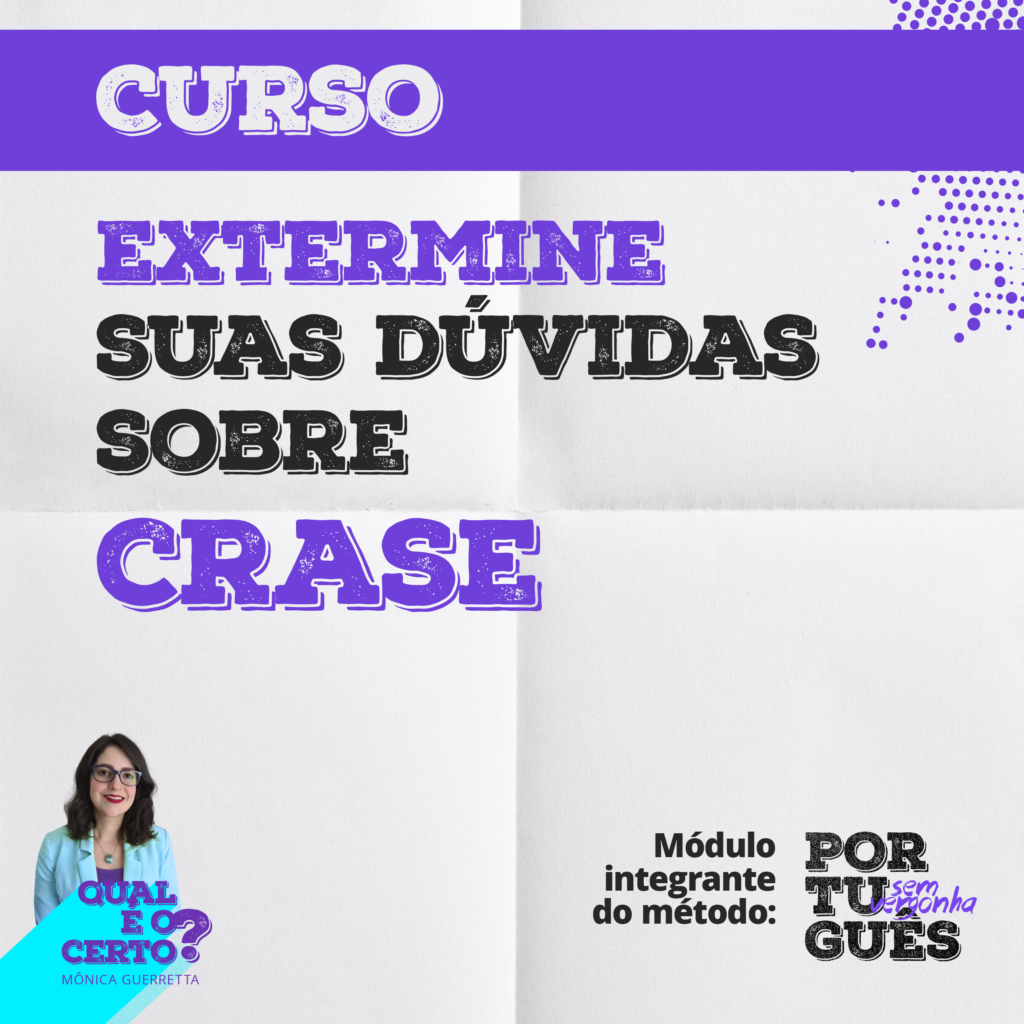 Português Sem Vergonha - e-book Extermine suas dúvidas sobre crase